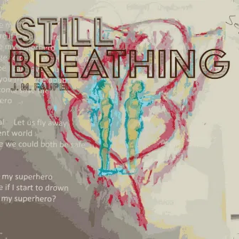 Still Breathing (Definitive Edition) by J. M. Faupel