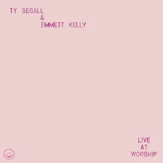 Live at Worship by Emmett Kelly