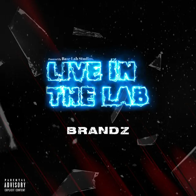 Brandz x Live in The Lab