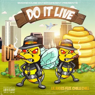 Do It Live by Lil Biggs