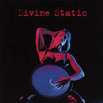 Divine Static by Eric Scott