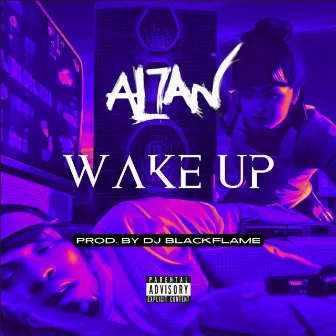 Wake Up by AL7AN