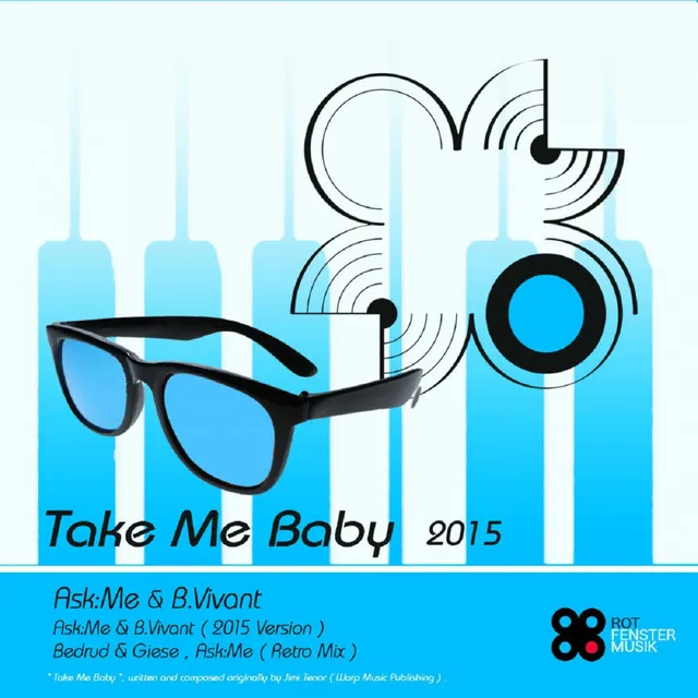 Take Me Baby - Original Mix