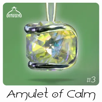 Amulet Of Calm #3 by Lamyadon