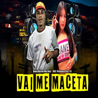 Vai Me Maceta by MC pekena da zo