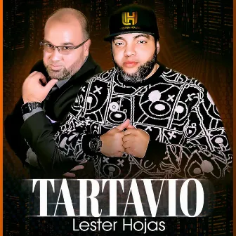 TARTAVIO by Lester Hojas