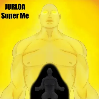 Super Me by Jurloa