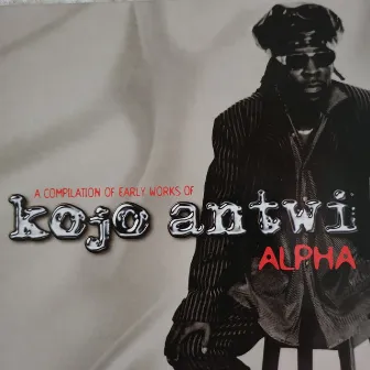 A Compilation Of Early Works of Kojo Antwi by Kojo Antwi