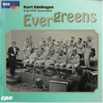 Evergreens by Radio Tanz Orchester Des NWDR