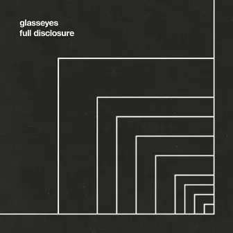 Full Disclosure by glasseyes