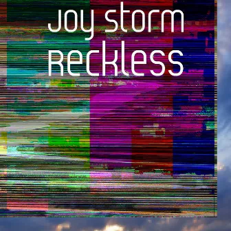 Reckless by Joy Storm