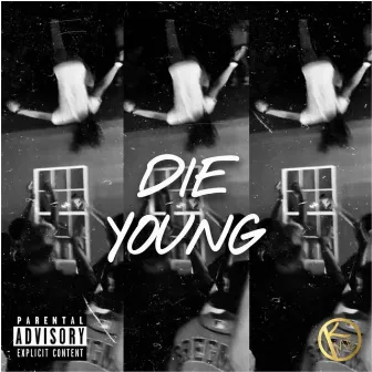 Die Young by Tonii