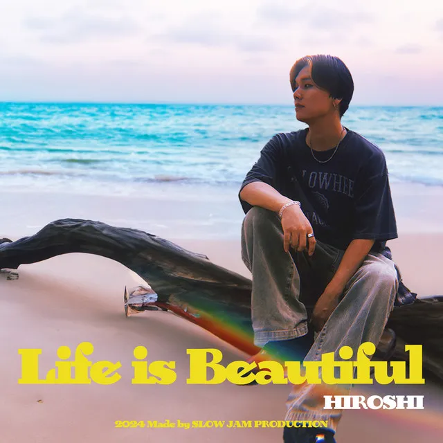 Life is beautiful