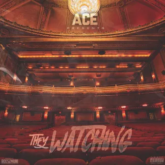 They Watching by ACE