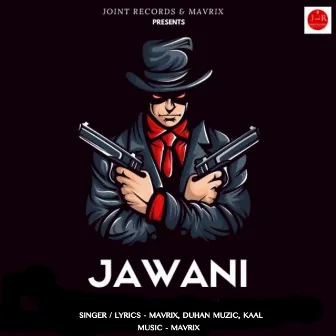 Jawani by Duhan Muzic