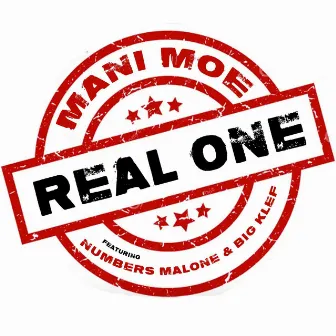 Real One by Mani Moe