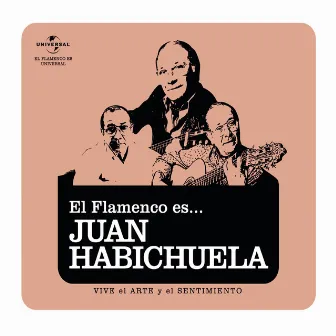 Flamenco es... Juan Habichuela by 