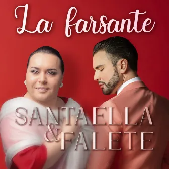 La Farsante by Falete