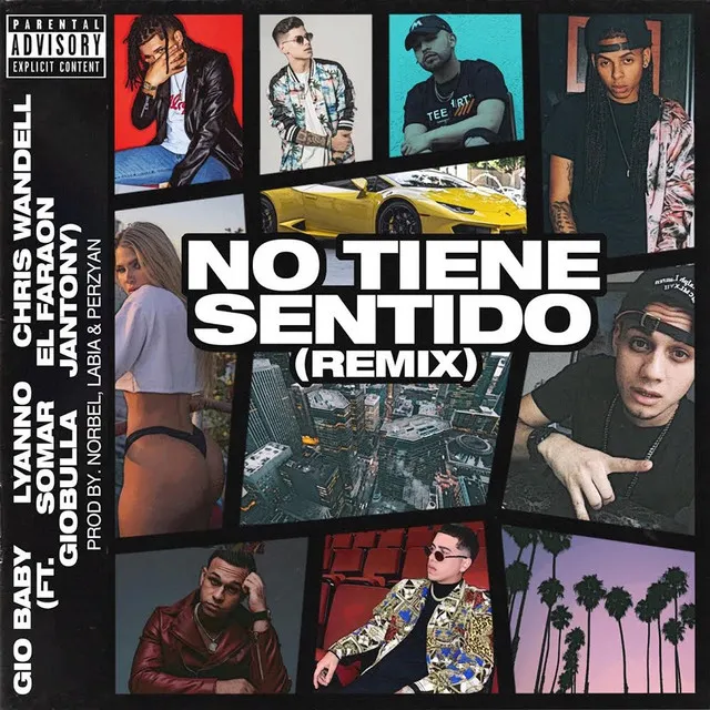 No Tiene Sentido (Remix)