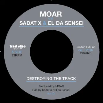 Destroying the Track by El Da Sensei