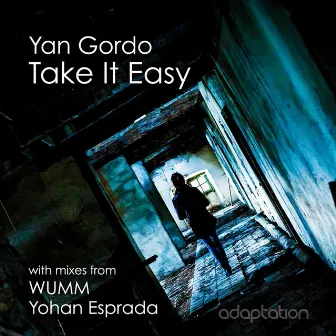 Take It Easy by Yan Gordo