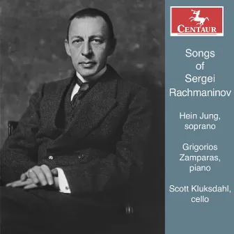 Rachmaninoff: Songs by Scott Kluksdahl