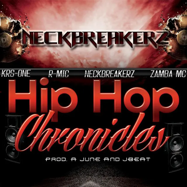 Hip Hop Chronicles (Feat. Domingo, KRS-One, Zamba MC, R-Mic)