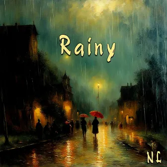 Rainy by NL