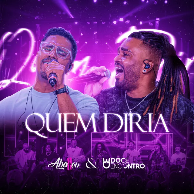 Quem Diria - Ao Vivo