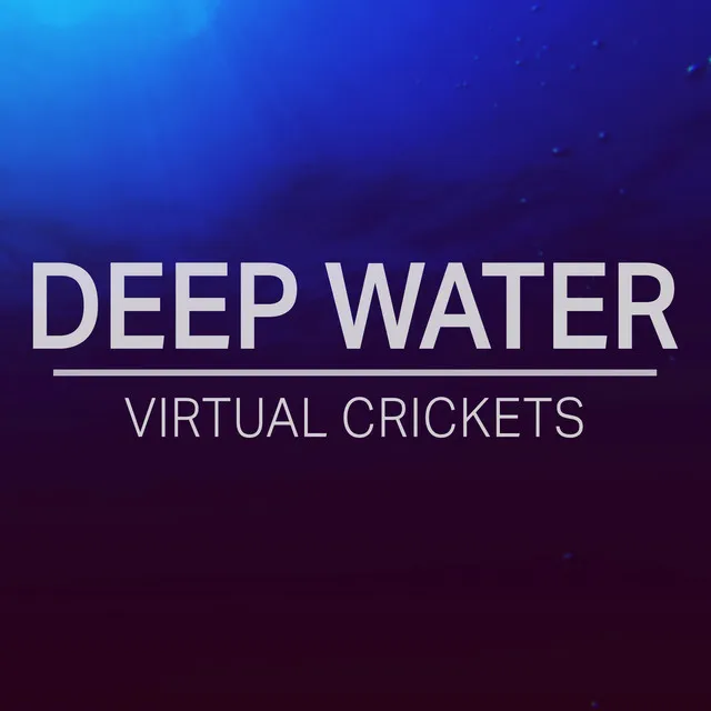 Deep Water