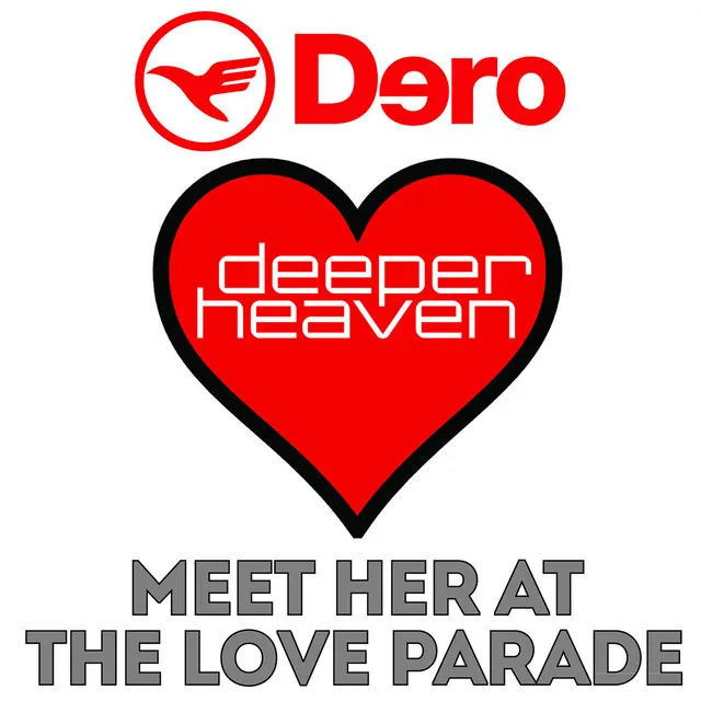 Meet Her At The Love Parade - Dero Animal Night Mix