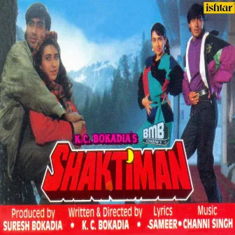 Shaktiman (Original Motion Picture Soundtrack) by Channi Singh