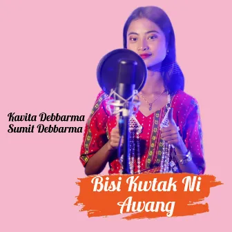 Bisi Kwtal Ni Awang by Sumit Debbarma