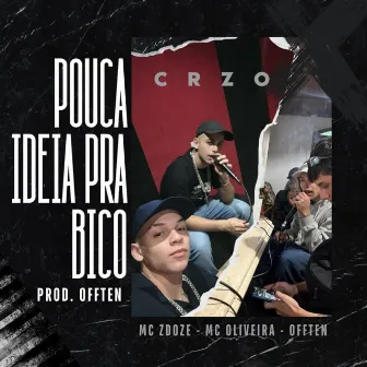 Pouca ideia pra Bico by Offten