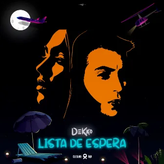 Lista de Espera by DEKKO