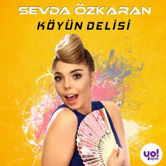 Köyün Delisi by Sevda Özkaran