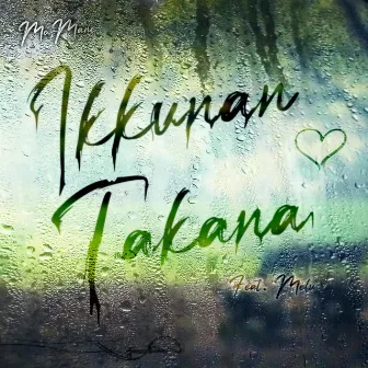 Ikkunan takana by MC Mane