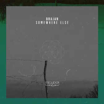 Somewhere Else by Brajan