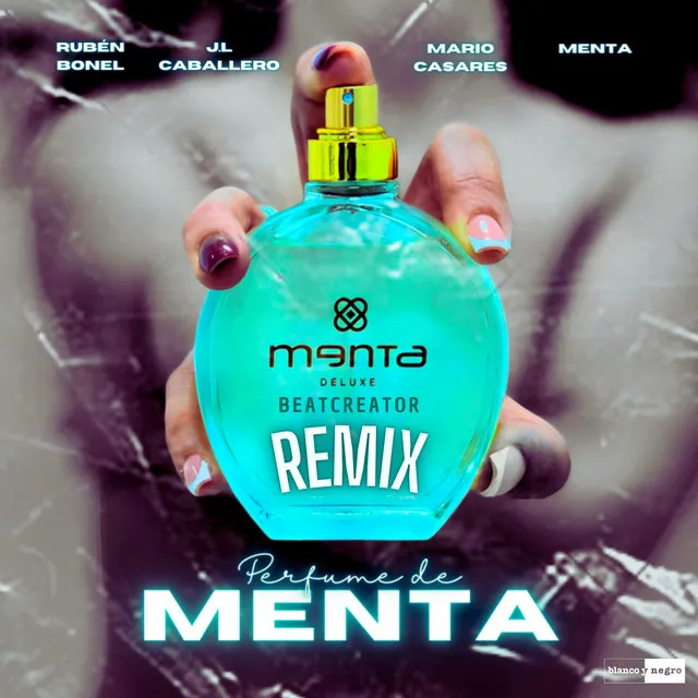 Perfume de Menta - Beatcreator Remix