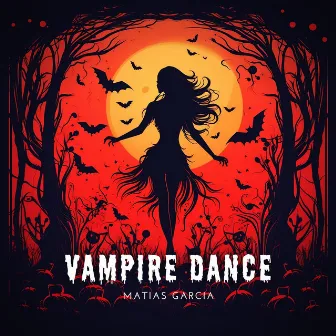 Vampire Dance by Matías García