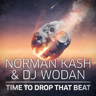 Time to drop that beat by Norman Kash