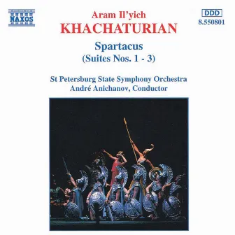 Khachaturian, A.I.: Spartacus, Suites Nos. 1- 3 by St. Petersburg State Symphony Orchestra