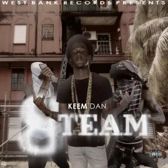 8 Team by Keem Dan