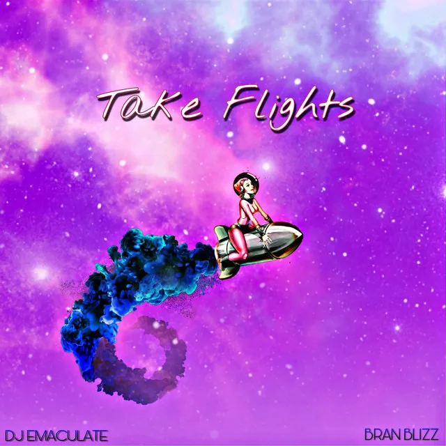 Take Flights