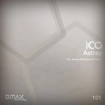 Astray by Ico