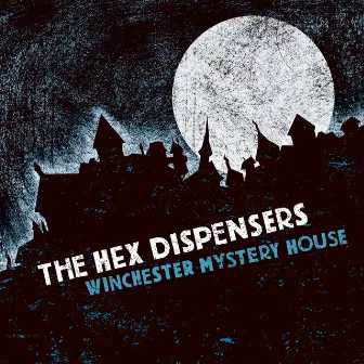 Winchester Mystery House by Hex Dispensers