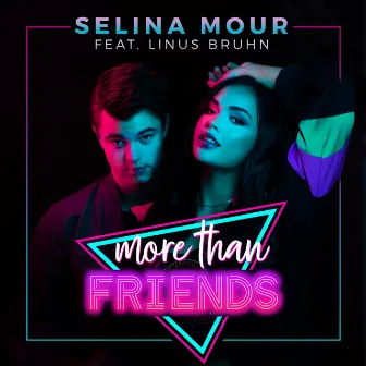 More Than Friends by Selina Mour