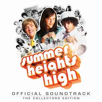 Summer Heights High (Official Soundtrack - The Collectors Edition) by Chris Lilley