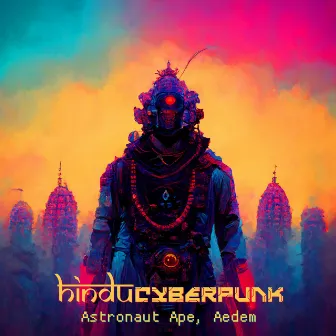 Hindu Cyberpunk by Aedem