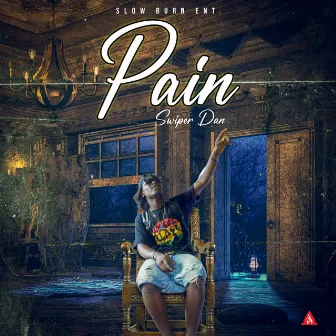 Pain by Swiper Dan